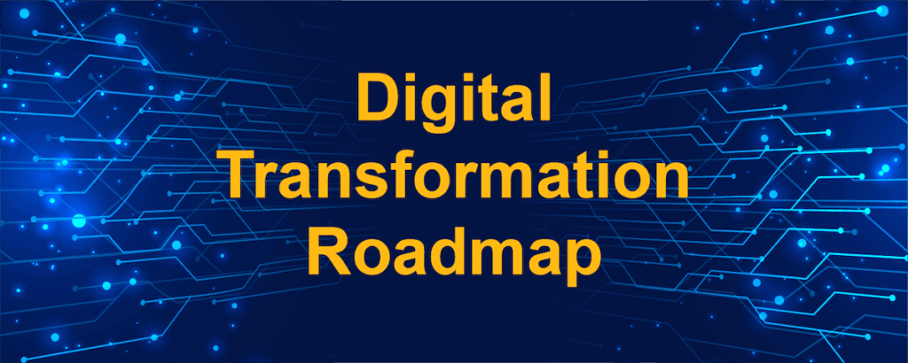 What is a digital transformation roadmap?